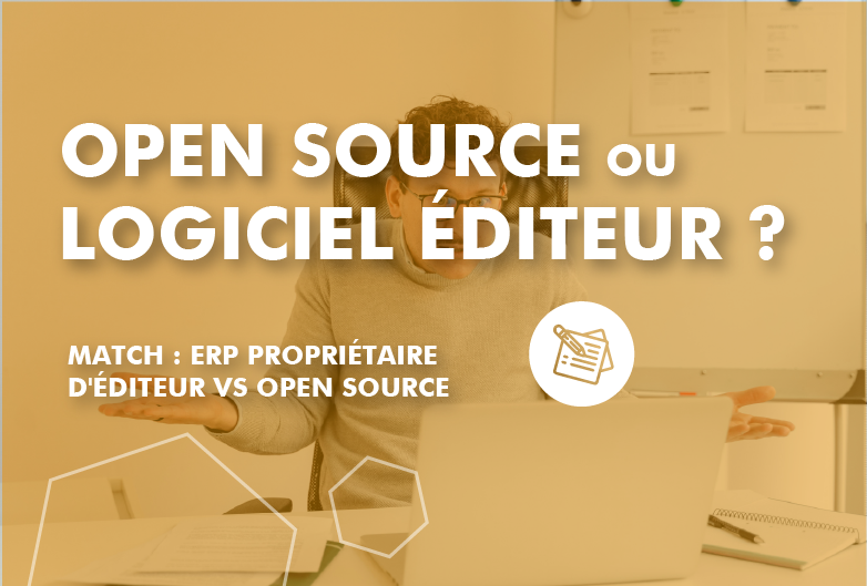 Open source ou logiciel propriétaire, comparaison