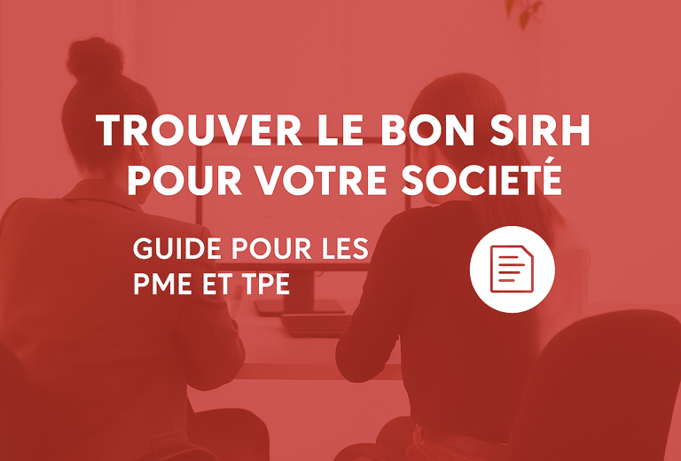 Visuel de guide RH montrant deux femmes de dos en contexte de bureau, avec le texte « Trouver le bon SIRH pour votre société – Guide pour les PME et TPE », sur fond rouge.